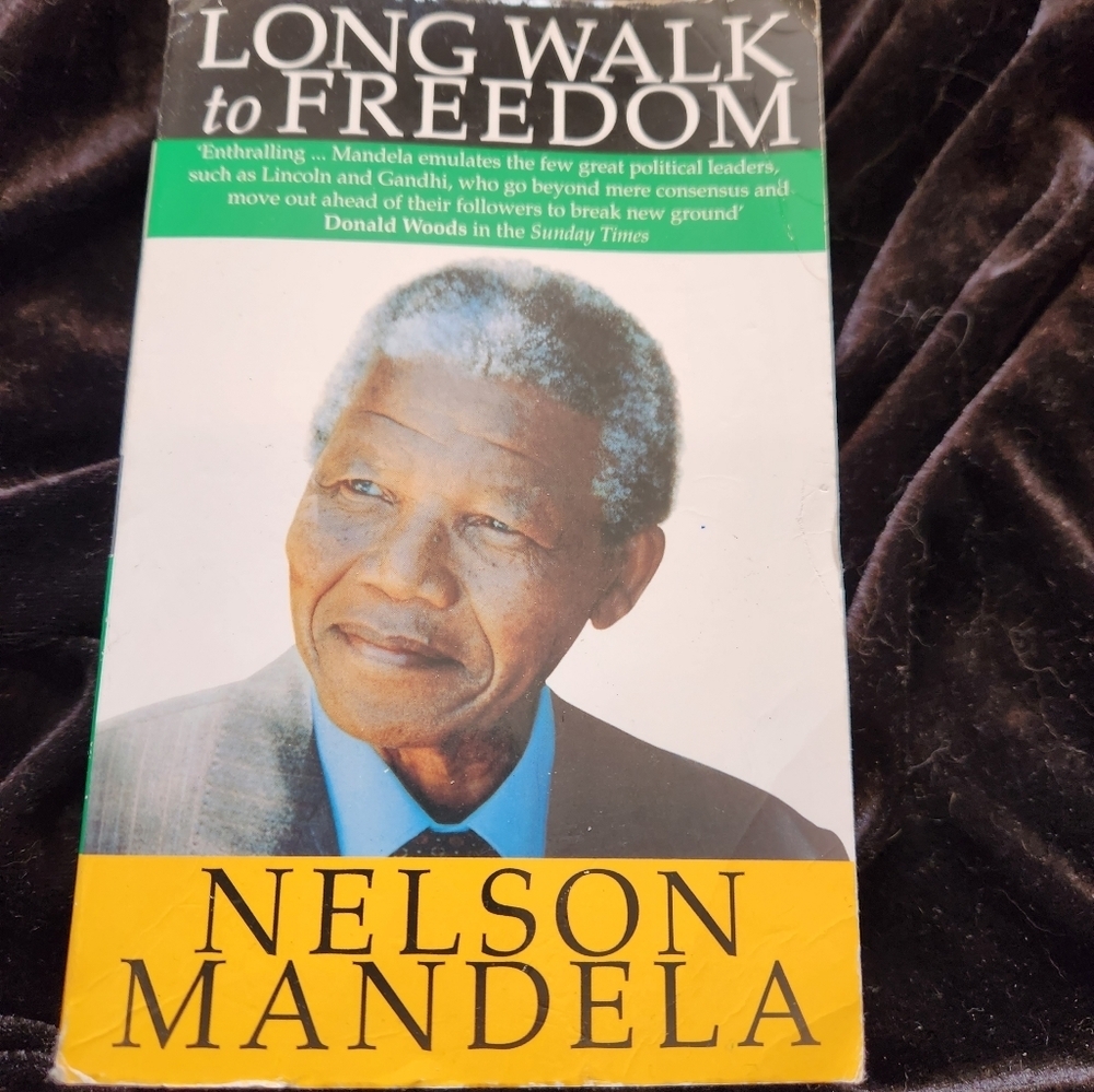 Long Walk to Freedom by Nelson Mandela